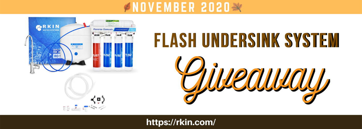 Flash™ Under-Sink Reverse Osmosis Water Filter Giveaway for November 2020