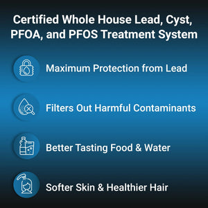 OP1L Certified Whole House Lead, Cyst, PFOA, and PFOS Water Filter System - RKIN