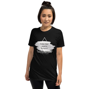 Short-Sleeve Unisex T-Shirt Think Fast #6 - RKIN
